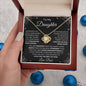 To My Daughter From Dad - Straighten Your Crown - Love Knot Necklace