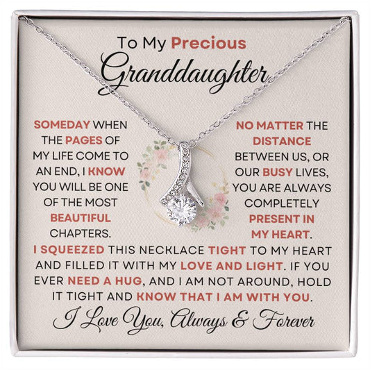 To My Precious Granddaughter - Know That I Am With You - Alluring Beauty Necklace