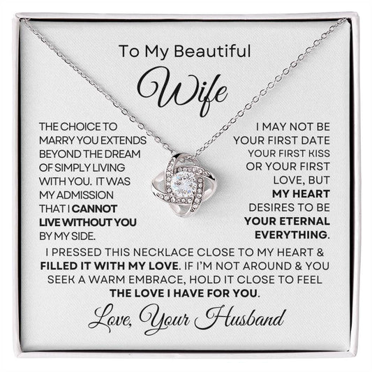 To My Beautiful Wife - The Love I Have For You - Love Knot Necklace