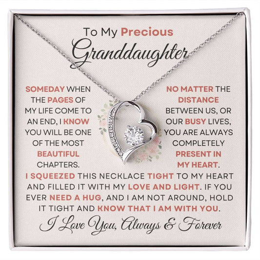 To My Precious Graddaughter - Know That I Am With You - Forever In Love Heart Necklace